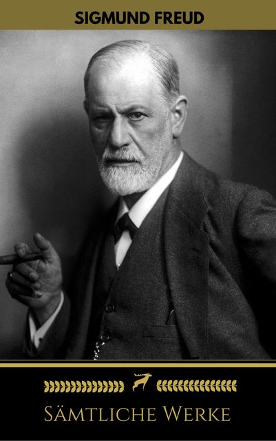 Sigmund Freud: Sämtliche Werke (Golden Deer Classics), Sigmund Freud, Golden Deer Classics