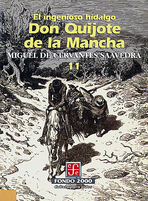 El ingenioso hidalgo don Quijote de la Mancha, 11, Miguel de Cervantes Saavedra