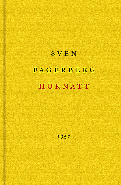 Höknatt, Sven Fagerberg