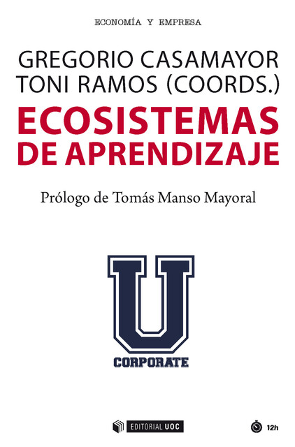Ecosistemas de aprendizaje, VVAA