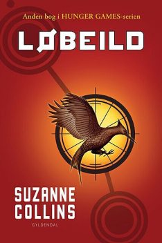 THE HUNGER GAMES 2. Løbeild, Suzanne Collins