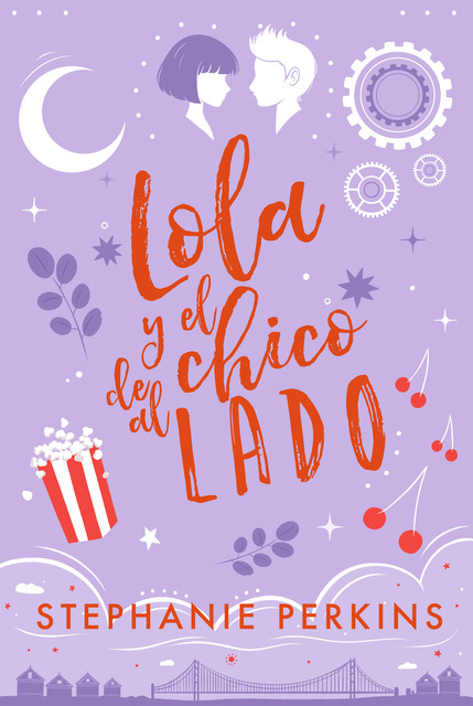 Lola Y El Chico De Al Lado, Stephanie Perkins