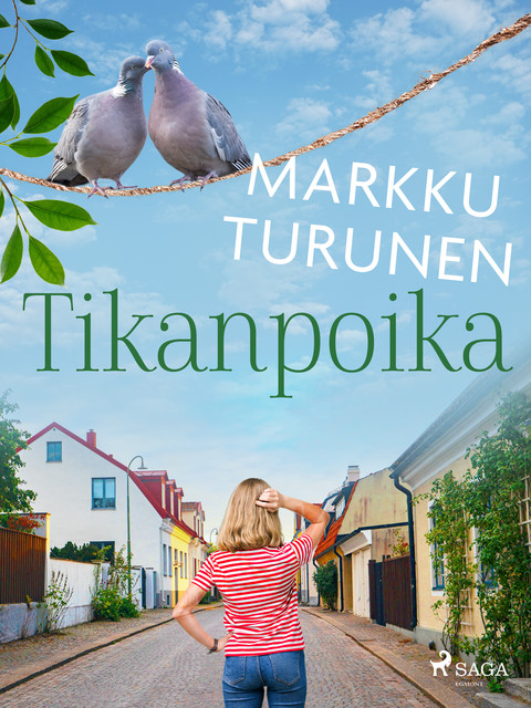 Tikanpoika, Markku Turunen