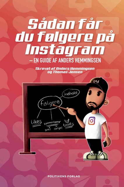 Sådan får du følgere på Instagram, Thomas Jensen, Anders Hemmingsen