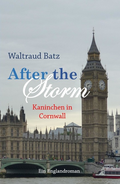After the Storm – Kaninchen in Cornwall, Waltraud Batz