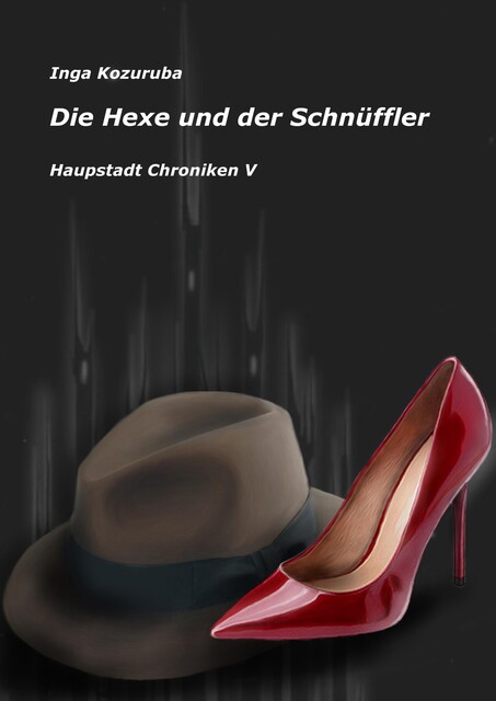 Die Hexe und der Schnüffler, Inga Kozuruba