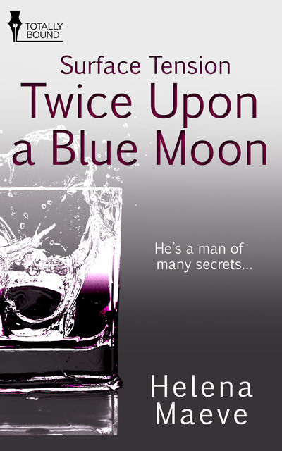 Twice Upon a Blue Moon, Helena Maeve