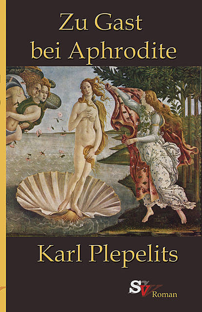 Zu Gast bei Aphrodite, Karl Plepelits