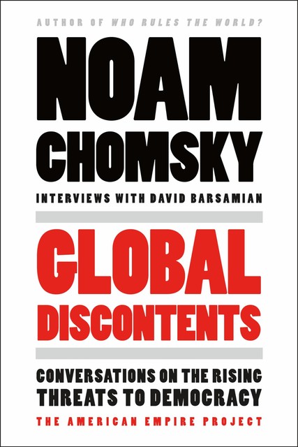 Global Discontents, Noam Chomsky, David Barsamian