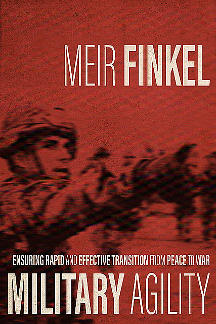 Military Agility, Meir Finkel