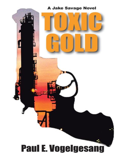 Toxic Gold, Paul E. Vogelgesang
