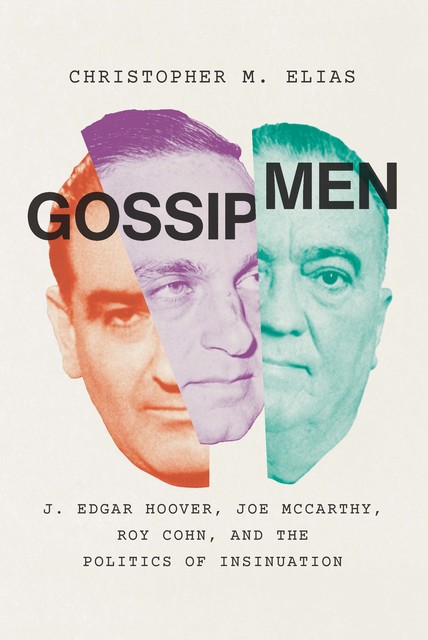 Gossip Men, Christopher M. Eliaz