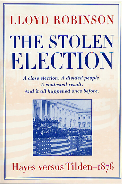 The Stolen Election, Lloyd Robinson