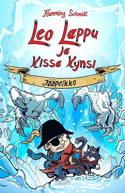 Leo Lappu ja Kissa Kynsi #2: Jääpeikko, Flemming Schmidt