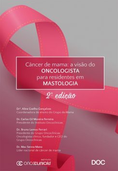 Câncer de mama, Oncoclínicas