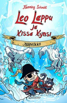 Leo Lappu ja Kissa Kynsi #2: Jääpeikko, Flemming Schmidt