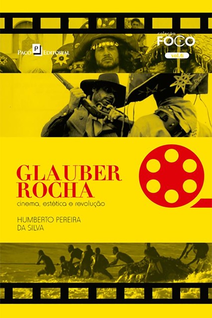 Glauber Rocha, Humberto Pereira da Silva