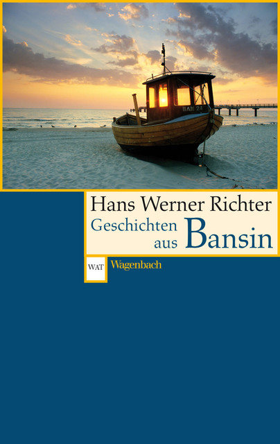 Geschichten aus Bansin, Hans Werner Richter