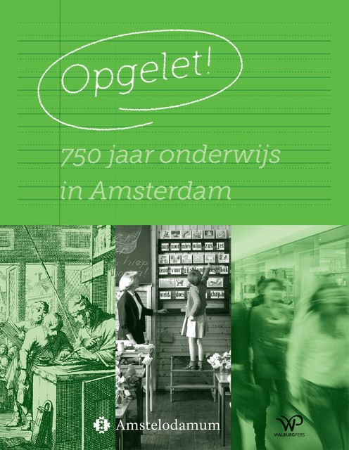 Opgelet, Het Genootschap Amstelodamum