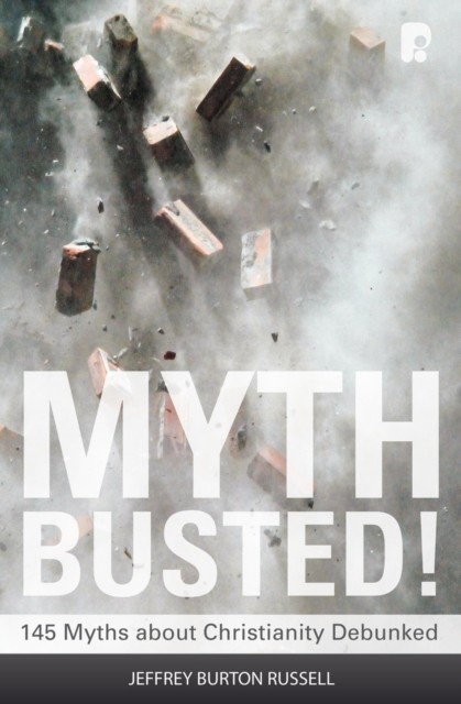 Myth Busted, Jeffrey Burton Russell