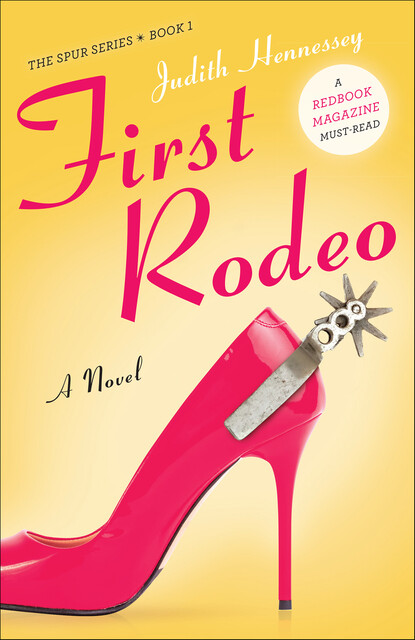 First Rodeo, Judith Hennessey