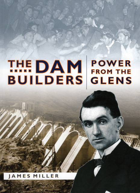The Dam Builders, Jim Miller