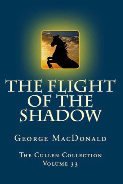 The Flight of the Shadow, George MacDonald