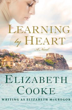 Learning by Heart, Elizabeth Cooke