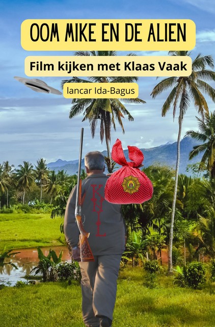 Oom Mike en de Alien, Lancar Ida-Bagus