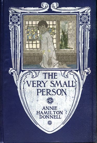 The Very Small Person, Annie Hamilton Donnell