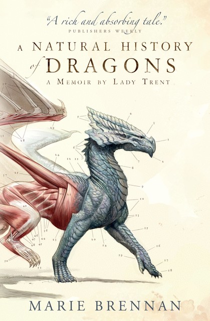 A Natural History of Dragons, Marie Brennan