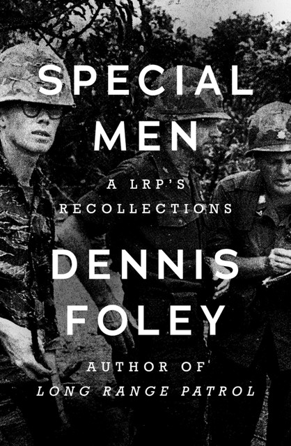 Special Men, Dennis Foley