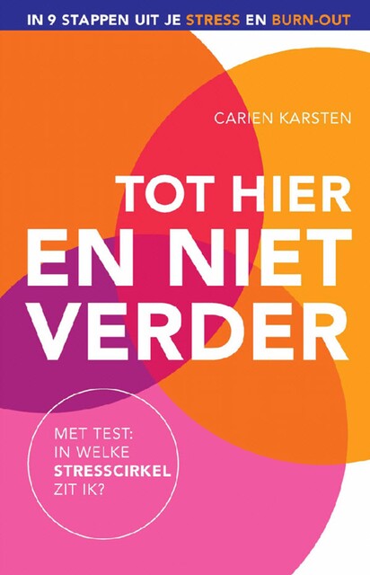 Tot hier en niet verder, Carien Karsten