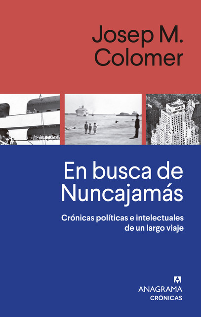 En busca de Nuncajamás, Josep M. Colomer