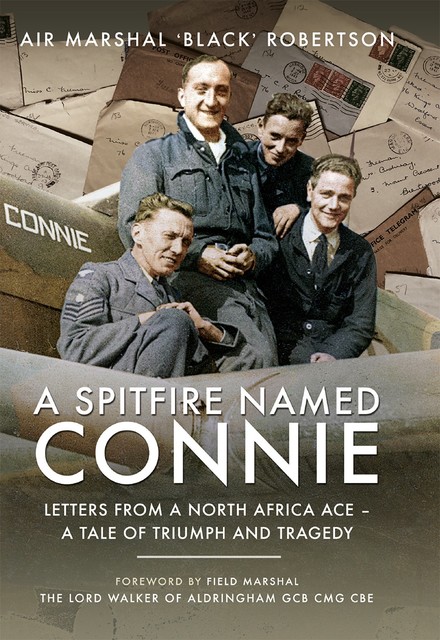 A Spitfire Named Connie, 'Black' Robertson