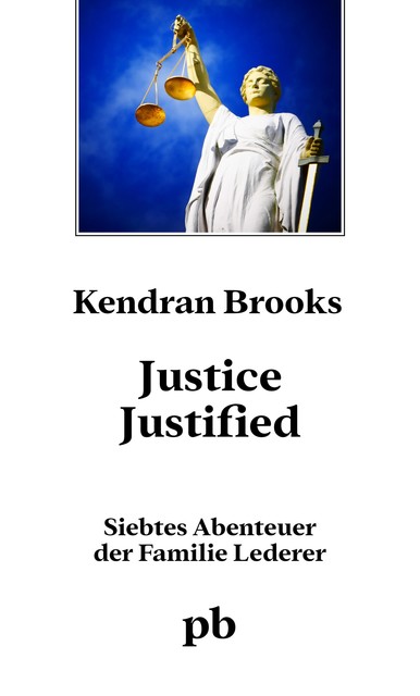 Justice justified, Kendran Brooks