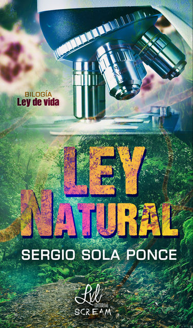 Ley Natural, Sergio Sola Ponce