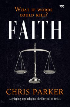 Faith, Chris Parker