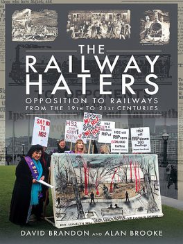 The Railway Haters, Alan Brooke, David Brandon