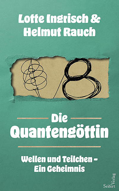 Die Quantengöttin, Lotte Ingrisch, Helmut Rauch