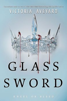 Glass Sword (Red Queen #2), Victoria Aveyard