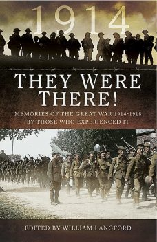 They Were There in 1914, William Langford