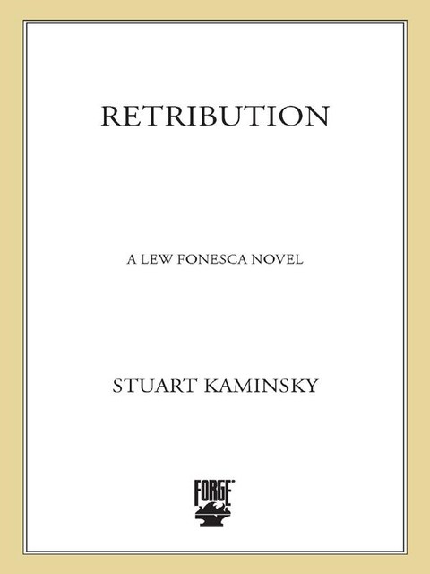 Retribution, Stuart M. Kaminsky