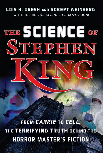 The Science of Stephen King, Lois H.Gresh
