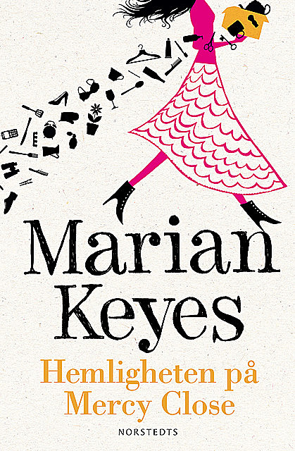 Hemligheten på Mercy Close, Marian Keyes