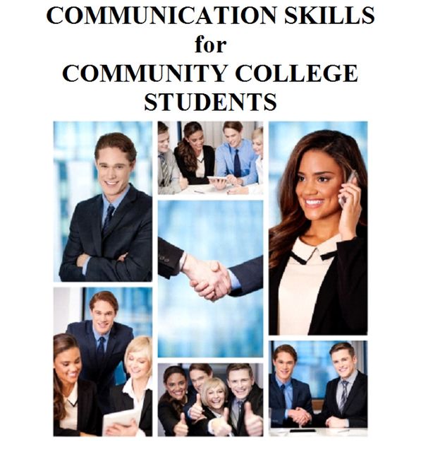 Communication Skills for Community College Students, Francisco Rios, Linda O'Connor, Thomas Cheesebro