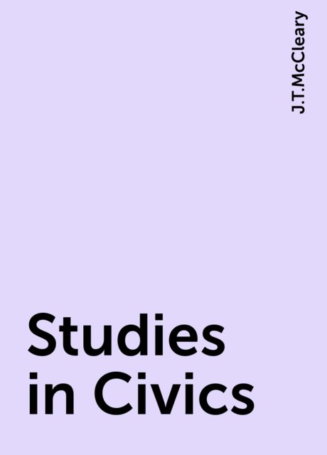 Studies in Civics, J.T.McCleary