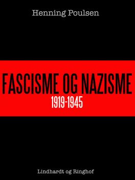 Fascisme og nazisme 1919–1945, Henning Poulsen