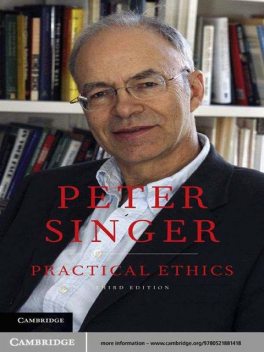 Practical Ethics, Singer