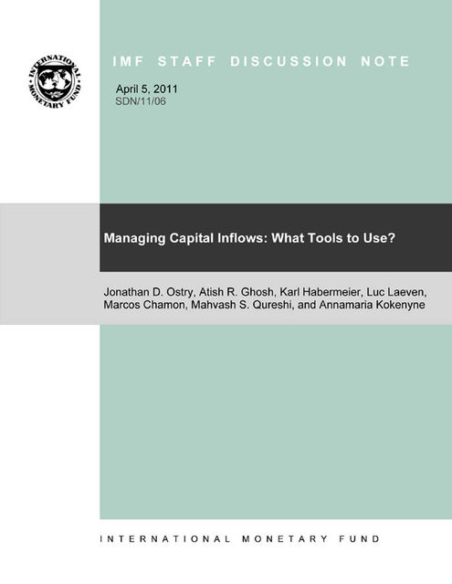 Managing Capital Inflows: What Tools to Use?, Atish Ghosh
